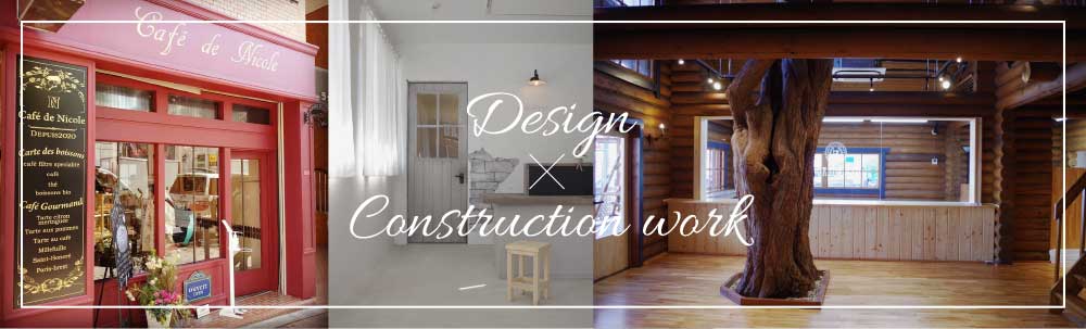 Design ~ Construction work